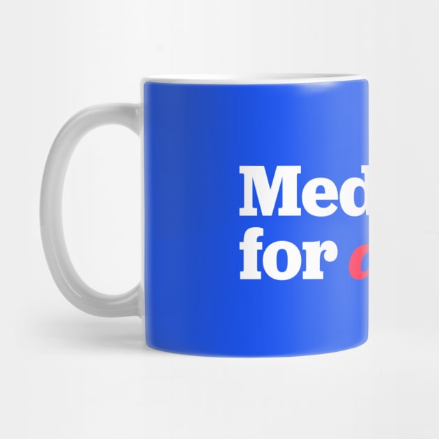 Medicare for all by Shelly’s